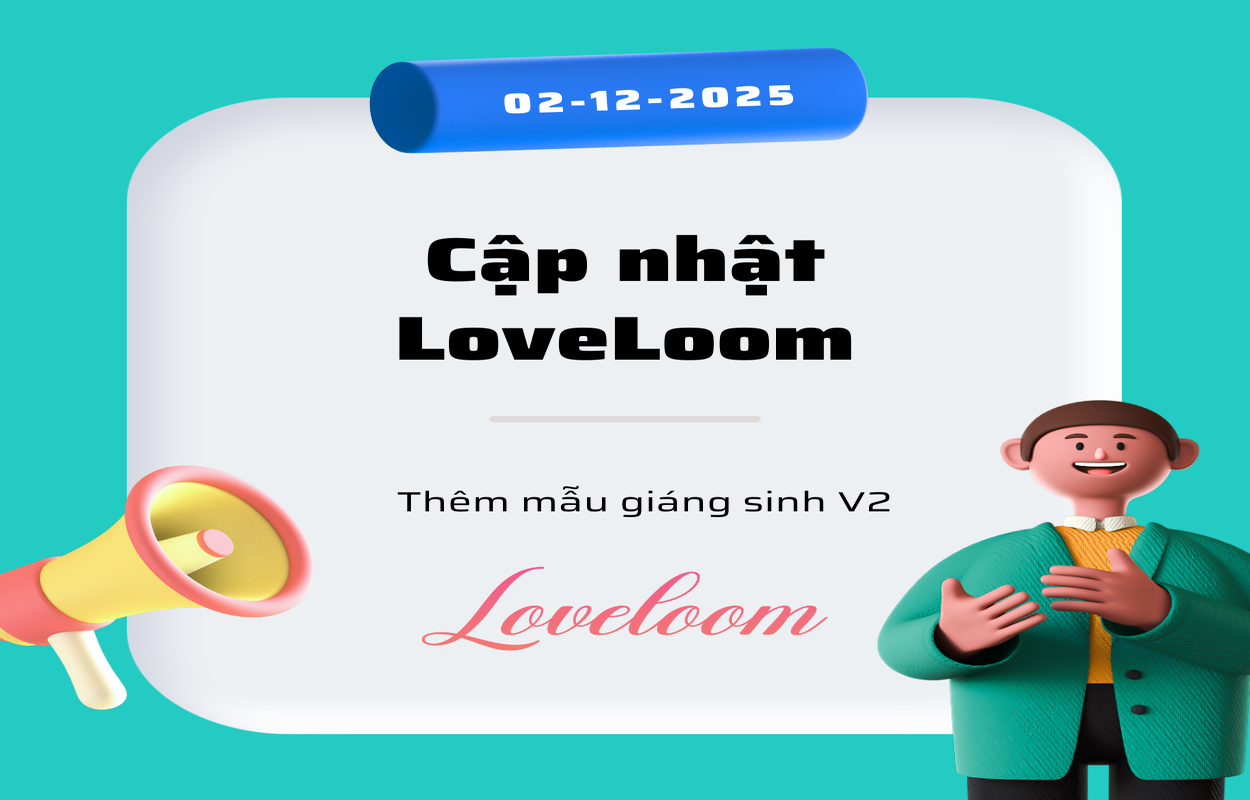 Cập nhật LoveLoom 02/12/2025